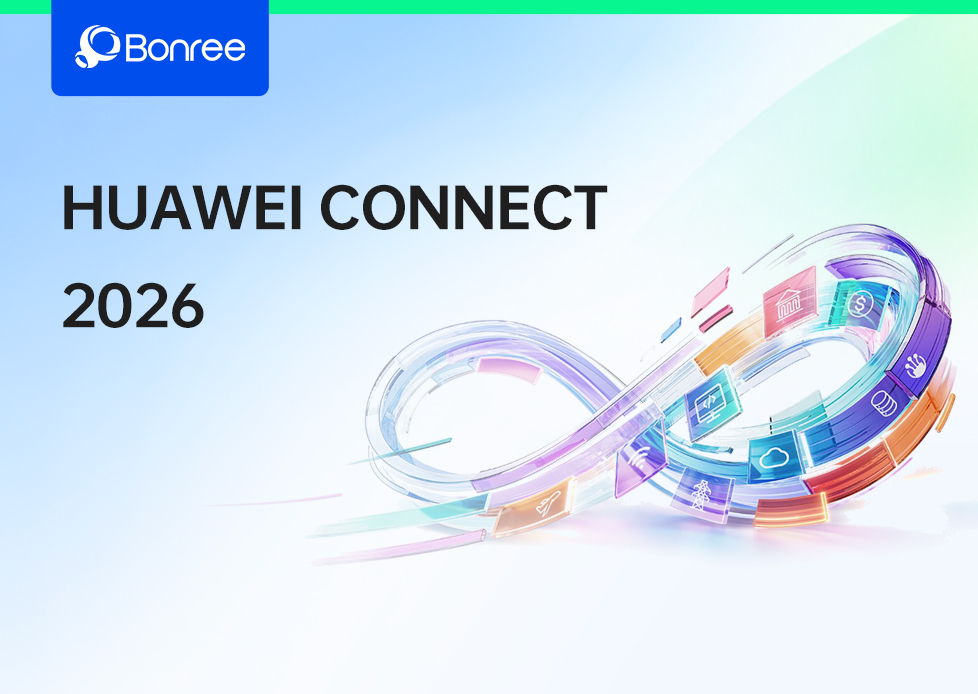 Bonree to Showcase at HUAWEI CONNECT 2026 on September 17